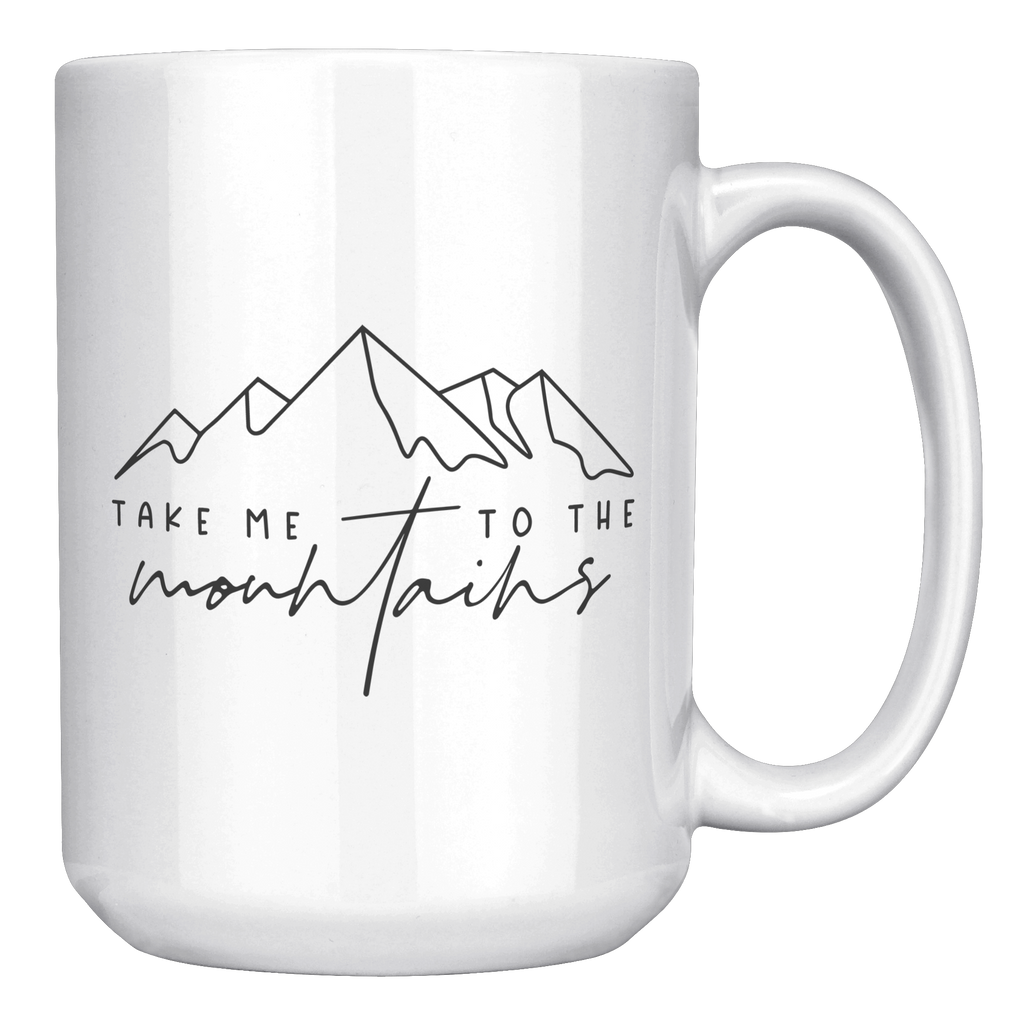 Take_me_to_mtns_-_15oz_white_mug_15oz_White_RH_Mockup.png