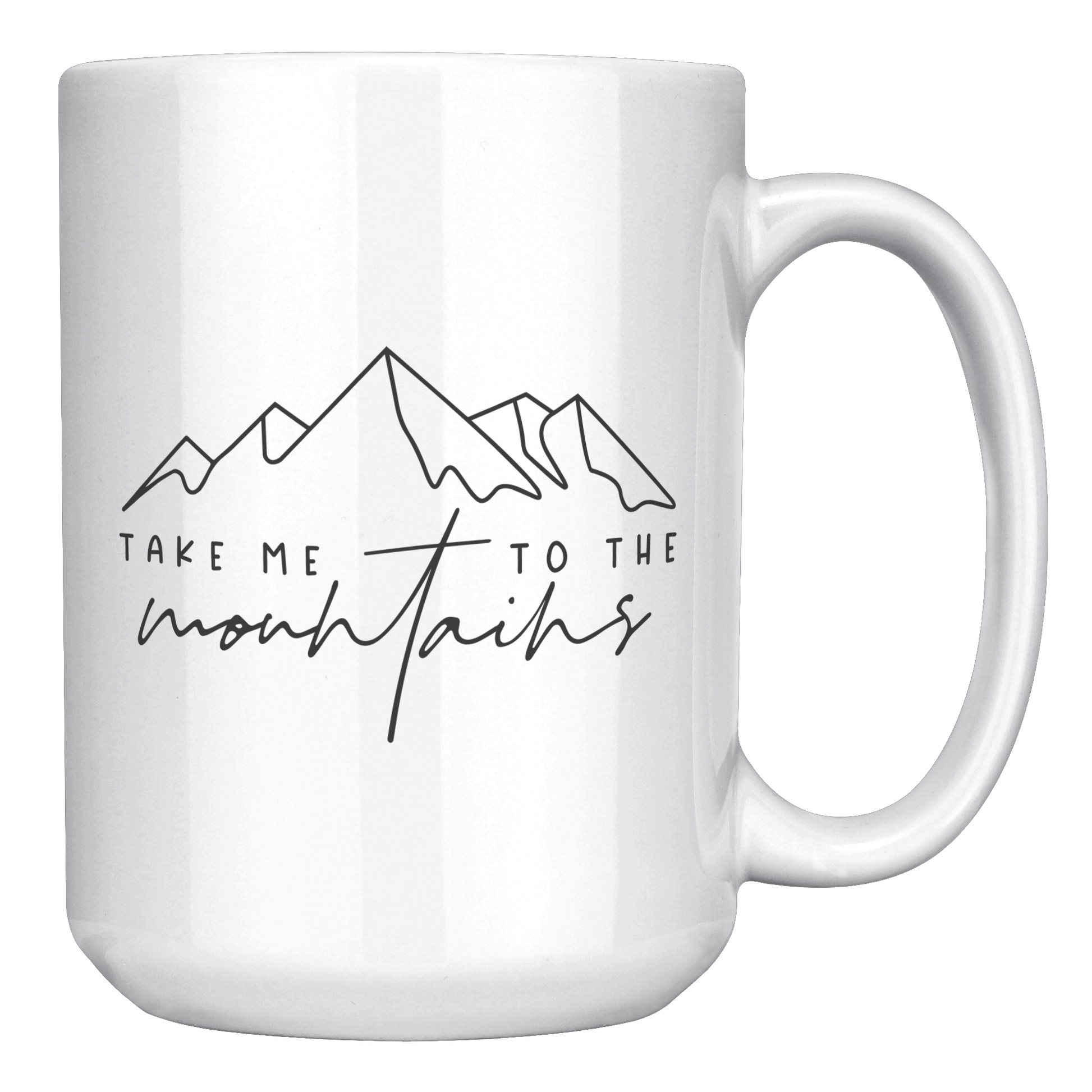 Take_me_to_mtns_-_15oz_white_mug_15oz_White_RH_Mockup.png