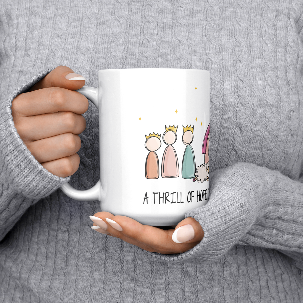 Thrill_of_Hope_15oz_Christmas_mug_15ozWhiteMugLifestyleLHChest_Mockup.png